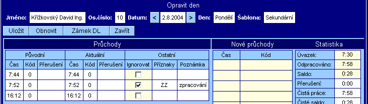 Obrázek 19: Detail dne - ignorování průchodu V pracovním okně Opravit den ( detail dne ),v části Průchody, ve sloupci Ignorovat ( žluté pozadí) označíme editačním znaménkem zatržítko ty průchody,
