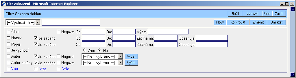 Vzhled formuláře Nastavení: Seznam šablon je identický se vzhledem formuláře typu Nastavení: Seznam záznamů jehož popis je uveden v kapitole Nastavení: Seznam záznamů.