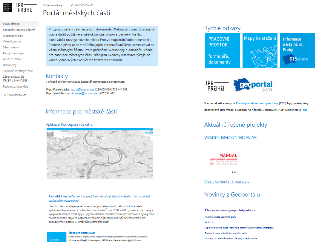 Správa systémů pro spolupráci IPR, MHMP a MČ (Portál MČ) pro
