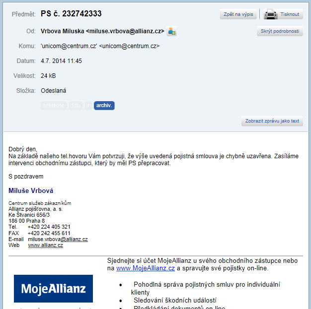 Na schůzi 9.6.2014 bylo p.beckovou a Dr.Flašarem sděleno, že jsem pojištění u Generali obnovil, což je lež. K takovému úkonu nejsem kompetentní.