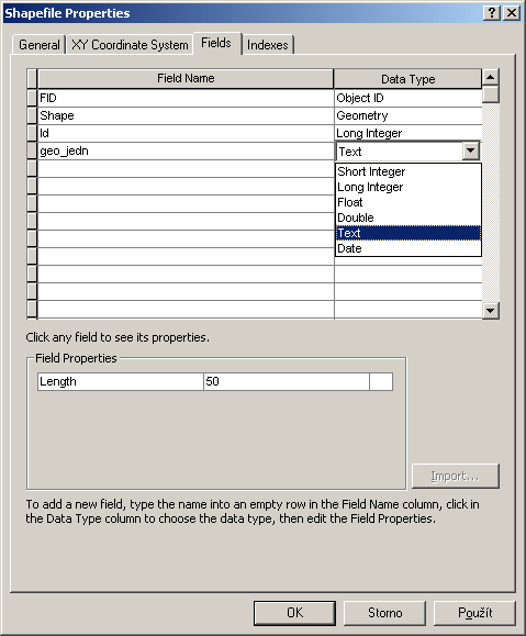 Příprava vektorizace atributy datového souboru Na vytvořený shapefile klikneme pravým tlačítkem myši, v lokální nabídce zvolíme Properties (vlastnosti) a zobrazíme si záložku fields zde můžeme