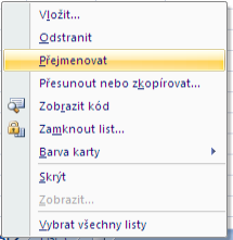 4. ÚPRAVY SEŠITŮ A LISTŮ Vkládání a odstranění buněk, řádků, sloupců, listů Skrývání sloupců, řádků, listů Kopírování, přesouvání, přejmenování listů Sloučení buněk a jeho odstranění Kopírování na