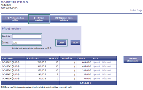 OBRÁZEK 11: Přidávání média Upozornění: při zadání ID (identifikačního čísla) musí být zadané údaje přesné, v opačném případě proces zopakujte. DARS a.s. nepřebírá odpovědnost za případné chybné zadání ID média ze strany uživatele.