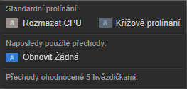 Dílčí nabídka Nahradit položkou v místní nabídce přechodu zobrazí přehlednou paletu standardních, naposledy použitých a pětihvězdičkových přechodů.