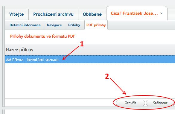 7.4 Zobrazení detailu vybrané archiválie záložka PDF Přílohy Vpravo, vedle záložky Přílohy, se nalézá záložka PDF Přílohy.