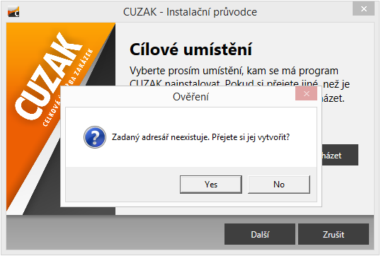 Zvolte adresář, do kterého se má systém CUZAK nainstalovat. Máte-li zvolený cílový adresář pokračujte kliknutím na tlačítko Další.