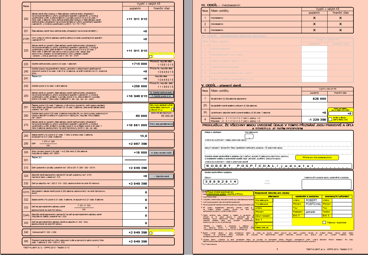 Pro uživatele programu TaxEdit lze data (včetně příloh) automaticky přenést do formuláře a uložit k poplatníkovi.