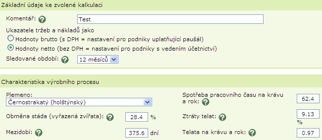 Složení kalkulací Základní údaje ke zvolené kalkulaci Uživatel vkládá komentář pro snadnou budoucí orientaci Volí mezi kalkulací bez nebo s DPH