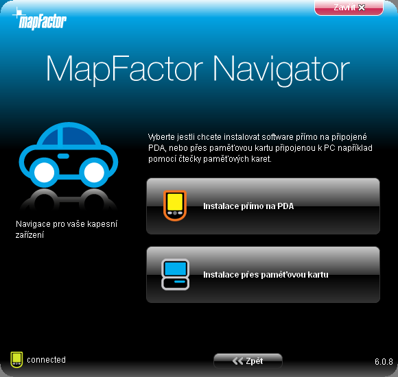 11 Navigator 12 Vyberte, kam se má nainstalovat soubor CAB (instalační soubor pro Pocket PC).