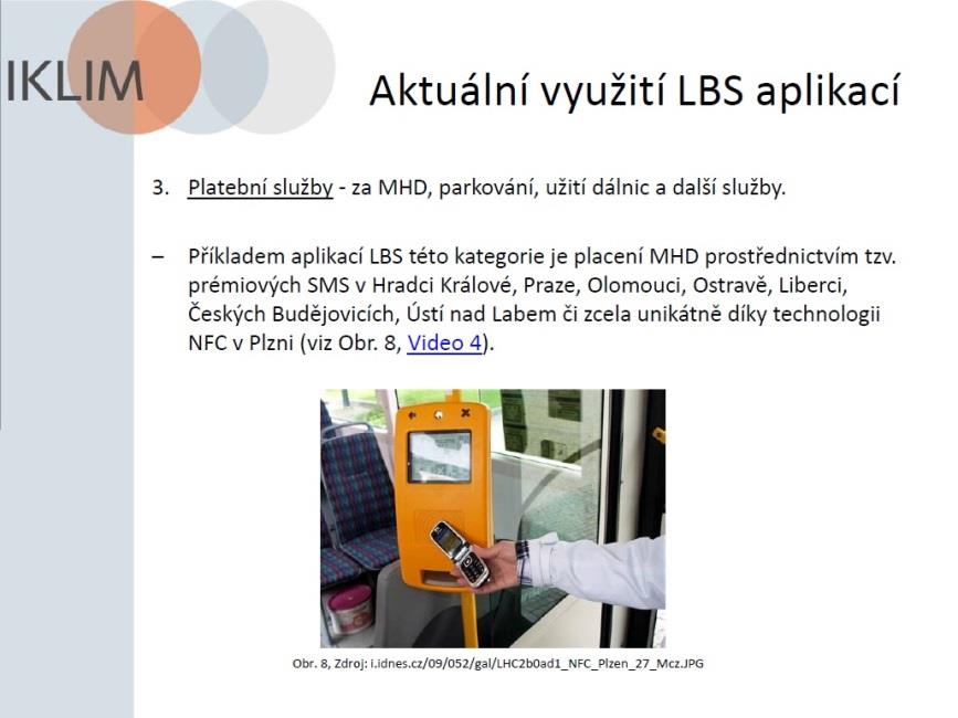 Modul kognitivních, informatických a multioborových přístupů k udržitelnosti cestovního ruchu s následujícími kurzy: Aplikace expertních, znalostních a geografických informačních systémů v