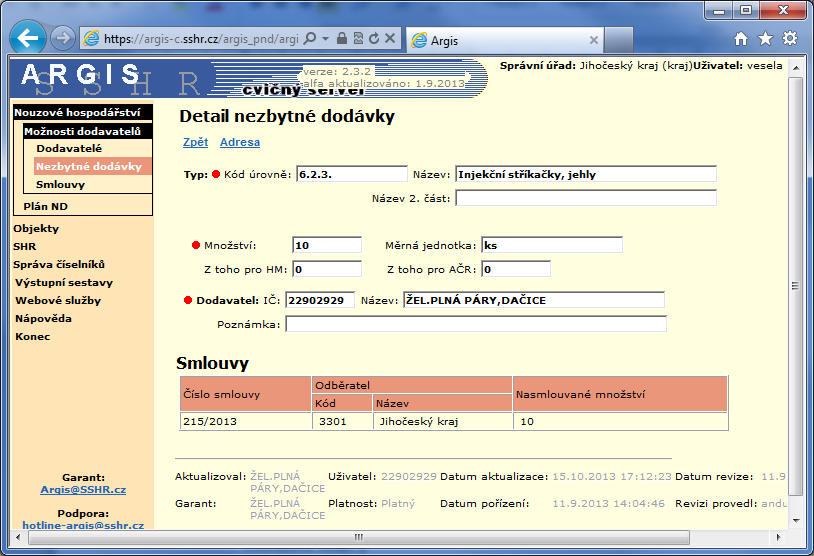 Dostupné odkazy: Detail nezbytné dodávky zobrazí stránku Detail nezbytné dodávky s údaji o zvoleném záznamu o nezbytné dodávce. Tutéž stránku zobrazíte poklepáním na záznam.