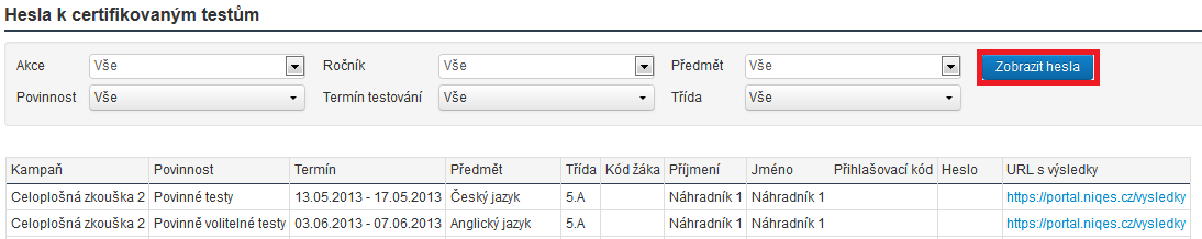 Stažení hesel k testům Obrázek 3 Zobrazení hesel dle nastavení filtru Po stisku tlačítka dojde k vygenerování hesel a k jejich stažení pomocí funkcí vašeho webového prohlížeče (funkce Uložit soubor).