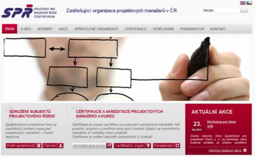 Společnost pro projektové řízení - zastřešující sdružení projektových manažerů v ČR s dvacetiletou historií - členská organizace International Project Management Association - jediná