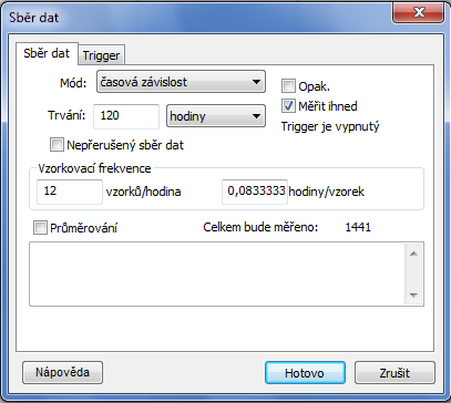 2 Vyvoláme dialog Sběr dat pro nastavení měření (CTRL+D) 3 V přednastaveném režimu (módu) časová závislost nastavíme dobu měření na 5 dní tj.120 hodin. Vzorkovací frekvenci volíme např.