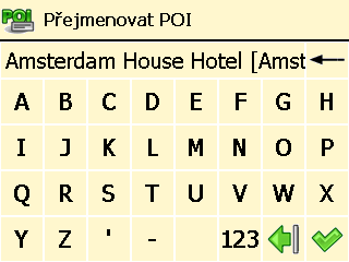Přejmenovat POI ❶ V nabídce Hlavní menu zvolte Zajímavá místa. ❷ Zvolte Údržba POI. ❸ Zvolte Přejmenovat POI.