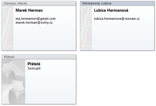 Kontakty Př. Odešlete e-maily Marku Hermanovi a Lubici Hermanové (vyberte je z distribučního seznamu Přátelé).