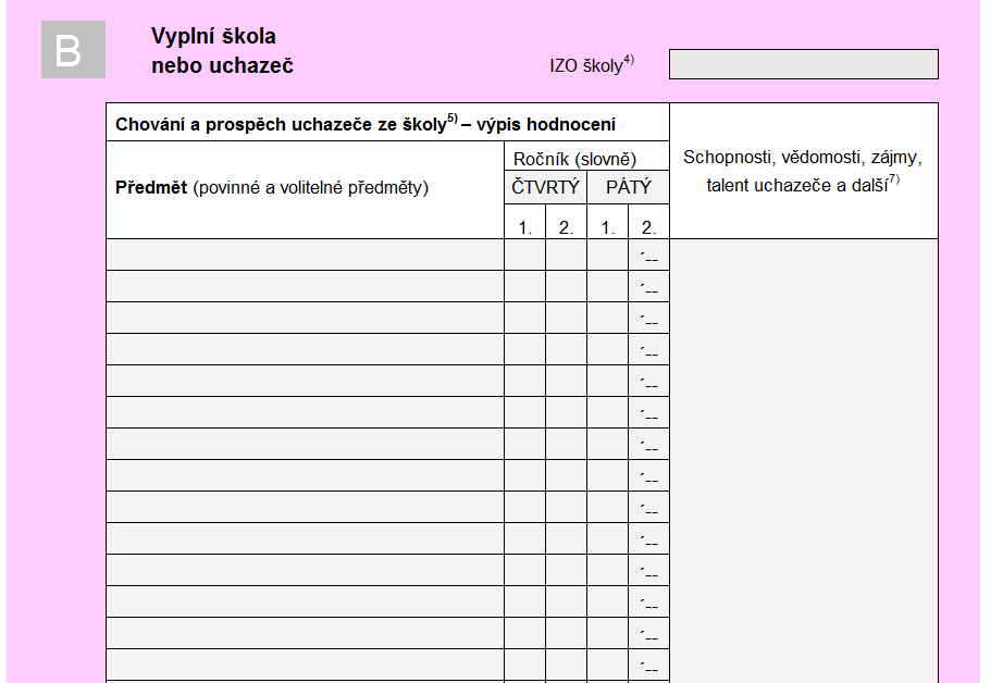 formulář přihlášky Druhá strana vyplnit všechny známky (4. i 5.