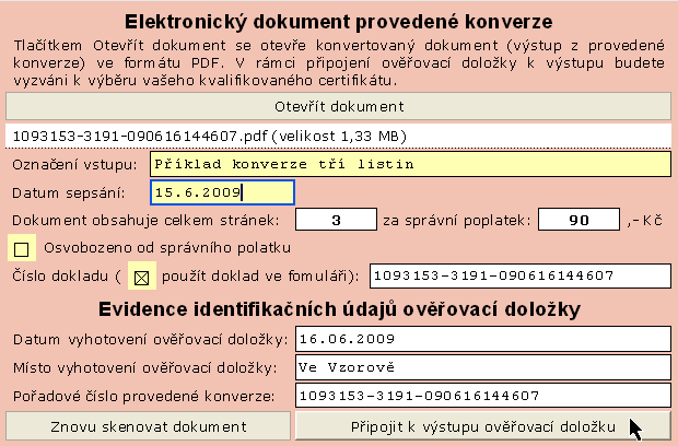 Datová schránka k odesílání dokumentů Dokument se pomocí scanneru načte a převede do formátu PDF, kde je následně zkontrolován, jestli odpovídá danému dokumentu. Poté se musí dokument slovně popsat.