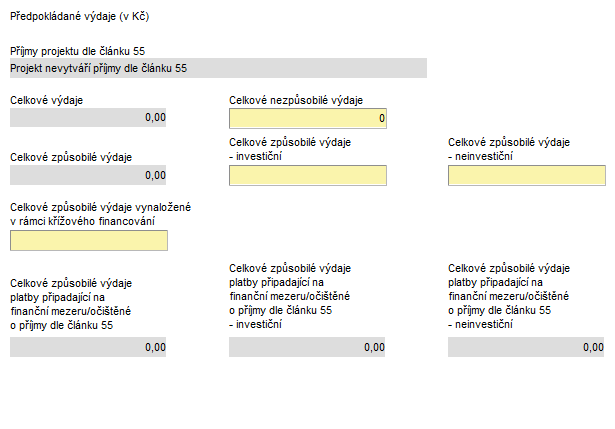 Požadované výdaje V této části budou vyplněny celkové výdaje, které příjemce uhradil ze svých zdrojů (tzn. nebyly proplaceny přes limitku), rozdělené na investice a neinvestice.