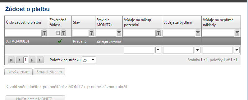 O výsledku operace informuje následná obrazovka. Stav žádosti o platbu se změní na Předaný, finalizací se žádost přenese do systému Monit 7+, stav dle Monit7+ se změní na Zaregistrována.