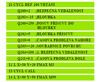 17 Používání obráběcích cyklů Práce s obráběcími cykly Cykly 200 až 299 Strojně specifické cykly, které se musí definovat pomocí klávesy CYCLE DEF Cykly 500 až 599 Strojně specifické cykly snímací