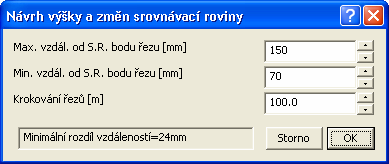 Vložení SR Dialog slouží pro hromadné vložení změn srovnávacích rovin dle minimální a maximální vzdálenosti od SR.