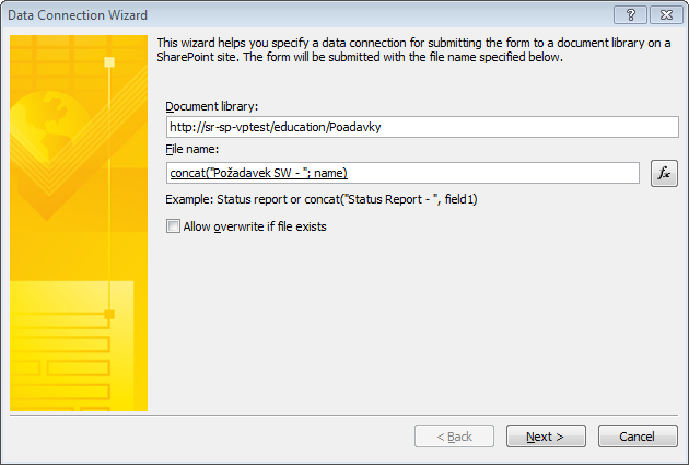 Obrázek 53: Využití funkce pro spojení slov v SharePointu Vyplněný dialog pro nastavení datového připojení do ukládání do SharePointu by měl vypadat následovně: Obrázek 54: Nastavení datového zdroje