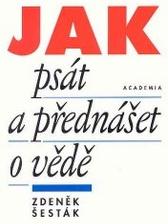 Literatura k přečtení ŠANDEROVÁ, Jadwiga; MILTOVÁ, Alena. Jak číst a psát odborný text ve společenských vědách : několik zásad pro začátečníky. Praha : Sociologické nakladatelství (SLON), 2005.