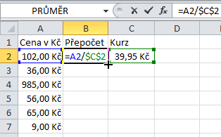 Využití absolutní adresy přepočet sloupce v korunách na jinou měnu podle zadaného kurzu: špatně