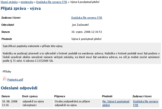 Po kliknutí na Přijmout nebo Odmítnout bude nabídnuta připravená odpověď v podobě akceptace nebo odmítnutí výzvy. V případě odmítnutí je potřeba doplnit odůvodnění.