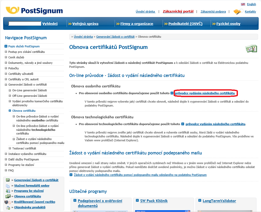 Krok 3 - Výběr typu certifikátu Na zobrazené stránce Obnova certifikátů PostSignum najděte