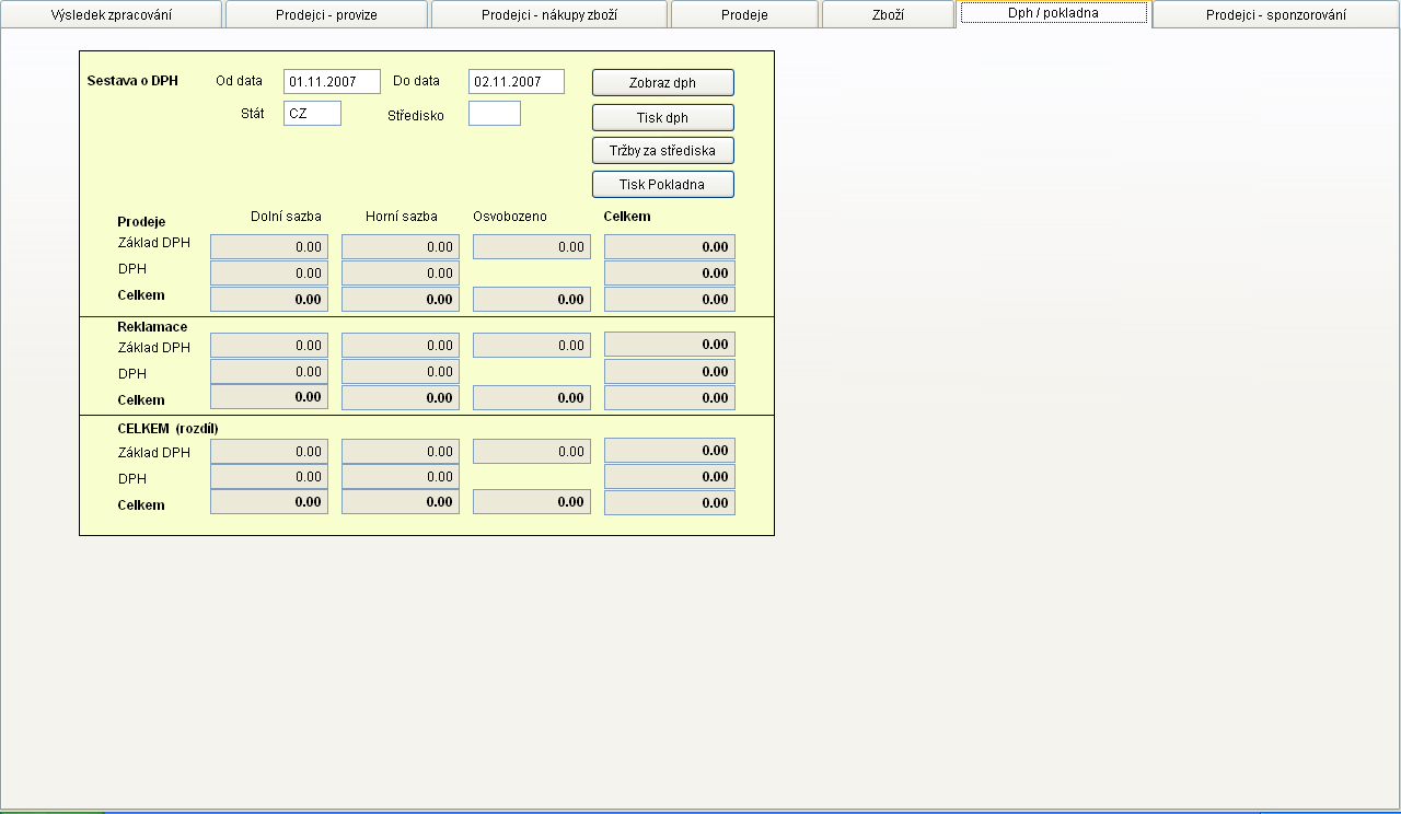 Dph/pokladna Tlačítka Zobrazí DPH v zadaném období a zadaném středisku (pokud se středisko nezadá, DPH se ukáže pro všechny střediska daného