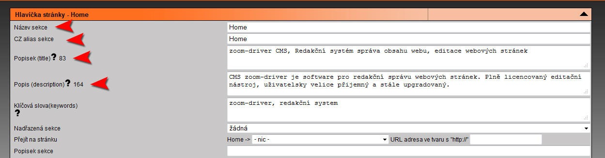 5. Editace hlavičky V části Hlavička stránky editujete název stránky, CZ alias sekce, SEO prvky (titulek, deskripce, klíčová slova), hezkou URL, nadřazenou sekci, přesměrování a popisek sekce.