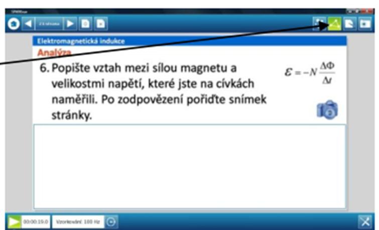 Laboratorní protokol Po vložení odpovědi do textového pole (nebo naměření závislosti v grafu apod.) lze výsledek práce na dané stránce vyfotit. Klikněte na ikonu Foťák.