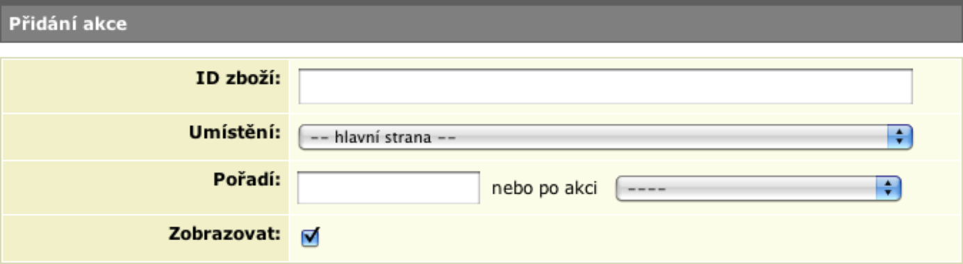 32 / 71 Manuál Akce můžete nastavovat pro kategorie, kterým jste nastavili, že mají zobrazovat akční nabídku a pro hlavní stránku e-shopu.