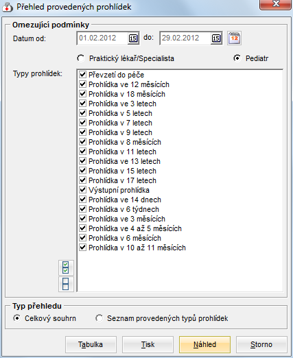 6.11.3 Přehled provedených pediatrických prohlídek Sestavy > Přehledy pacientů > Přehled provedených prohlídek Pomocí této sestavy lze zobrazit/vytisknout seznam