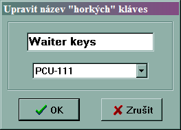 4.7 Nastavení horkých kláves S ohledem na účely terminálů můţou být vytvořeny několik skupin (klávesnic) horkých kláves. Okno nastavení horkých kláves je zobrazeno na obr. 54.