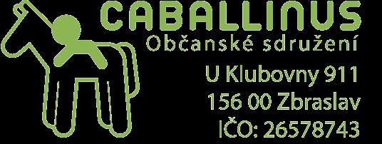 CABALLINUS občanské sdružení pro hipoterapii Vážení přátelé občanského sdružení Caballinus, velmi Vám děkujeme, že nám