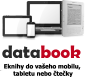 Tato kniha byla zakoupena na e-shopu Databook.cz Kupující: Adresa: ID: Číslo objednávky: Upozorňujeme, že tato kniha je určena pouze pro potřeby kupujícího.
