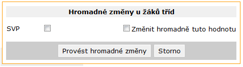 Obrázek 25 Hromadné úpravy žáků I U každého záznamu žáka je zaškrtávací okno, můžete vybrat více (zaškrtněte např.