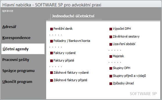 Hlavní menu Po přihlášení do programu se zobrazí formulář hlavního menu, kde jsou jako podformuláře jednotlivé moduly programu.