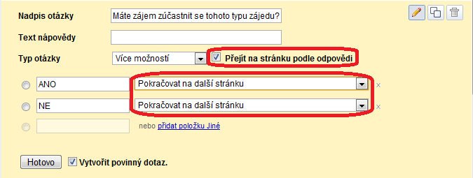 Obrázek 18 - astavení větvení dotazníku Stačí jen zatrhnout možnost Přejít na stránku podle odpovědi a poté si vybrat u každé otázky, jakou částí dotazníku se má dále pokračovat.