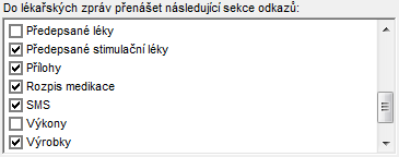 Lékařské zprávy zde vyberte požadované informace pro vložení. 4.9.3 Lékařská zpráva bez přepisů Text vložený do lékařské zprávy z dekursu se ve výchozím nastavení programu přenese včetně přepisů.