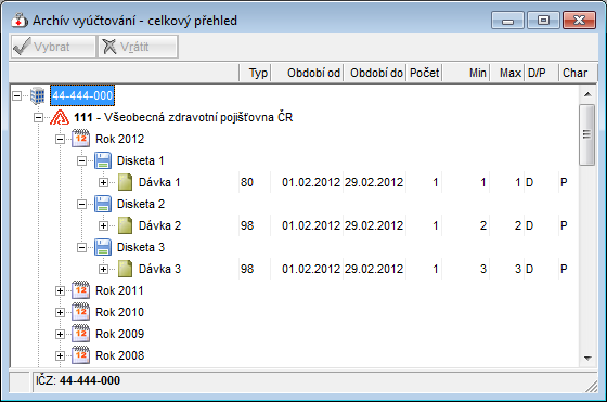 Opravné dávky 5.2.1 Vyhledání a vrácení dokladů Pojišťovna > Archív > Vyúčtování (celkový přehled) Ve stromové struktuře je výchozím stavu řazení IČZ - Pojišťovna - Rok.