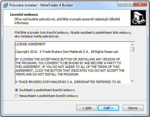 Instalace Proces instalace programu MetaTrader 4 Builder je velice jednoduchý. Dvojklikem spustíte instalační soubor a postačí se řídit podle následujících instrukcí: 1) Vyberte jazyk pro instalaci.
