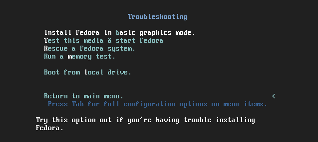 INSTALACE OS LINUX Obrázek 9: Treoubleshooting (zdroj vlastní) Install Fedora in basic graphics mode - pokud se při instalaci vyskytnou problémy s grafickou kartou (např.