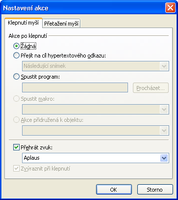 2222222216.7.2013 Přiřazení akcí k objektům, tlačítka akcí - akci můžeme přiřadit k libovolnému objektu k textu, ke grafickému objektu (obrázku), nebo můžeme využít tzv.