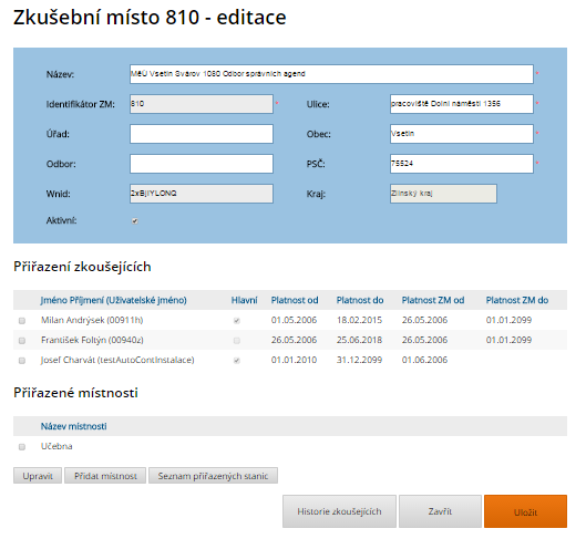Obrázek 44: Formulář Zkušební místo - editace Proveďte příslušné úpravy. [3] Kliknutím na tlačítko Uložit zadané údaje uložíte do databáze.