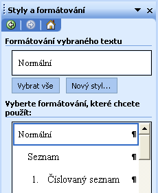 Kapitola 5 Pokročilé techniky formátování ve Wordu 125 Můžeme vytvářet styly libovolného typu styly odstavců, znaků, tabulek nebo seznamů.