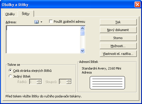Kapitola 10 Microsoft Word a automatizace pošty 251 Generování jednotlivých štítků Následujícím postupem můžeme vytisknout jednotlivý štítek nebo celý arch (se stejným textem): 1.